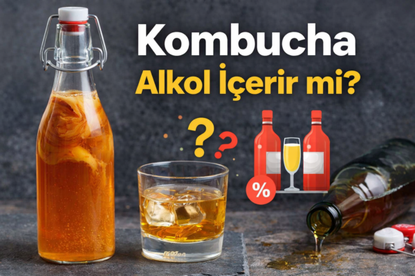 kombucha alkol içerir mi fermantasyon sürecinde alkol oluşumu